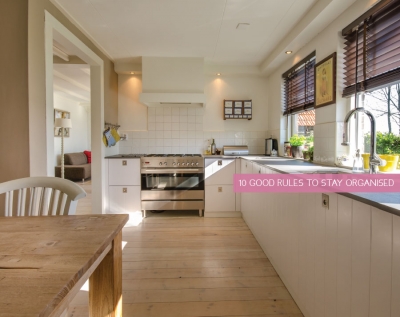 10 Good Rules To Stay Organised